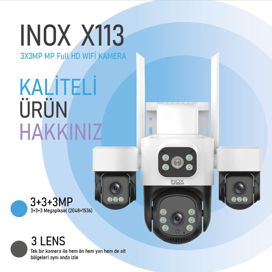 INOX-X113 3+3+3MP 3 Lensli WiFi PTZ Kamera – Üç Lensle Kusursuz Güvenlik